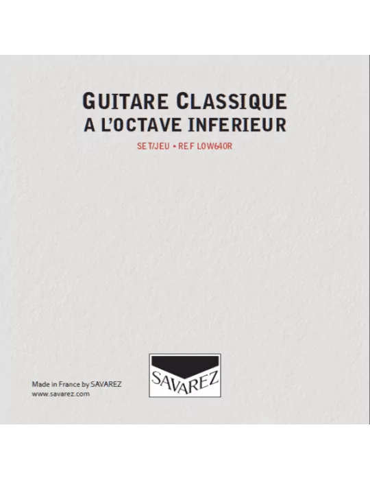 SAVAREZ LOW640R | MusicGoodDeal