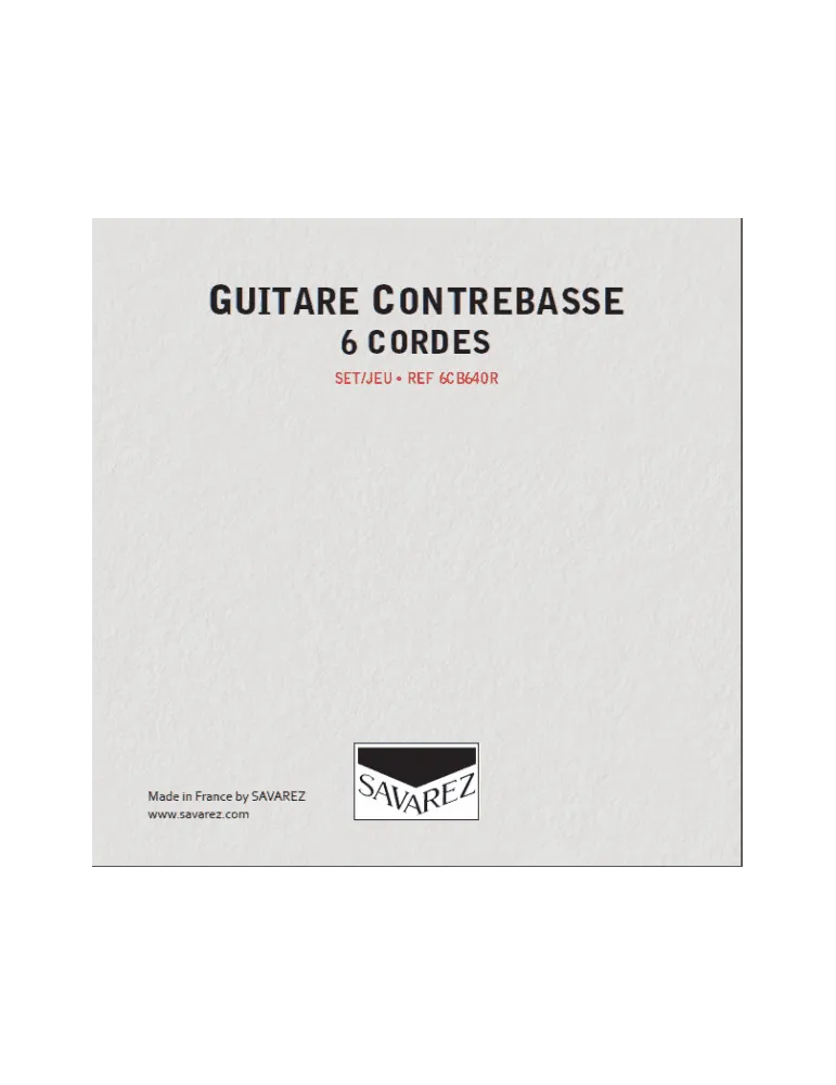 SAVAREZ 6CB640R | MusicGoodDeal